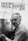 Double Helix, Double Joy - Carolyn Rasmussen ; Alister Danks - 9780522862119