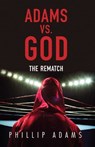 Adams Vs. God - Adams, Phillip - 9780522864045