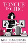 Tongue in Chic - Kirstie Clements - 9780522864823