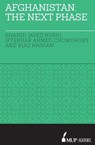 Afghanistan: The Next Phase - Shahid Javed Burki ; Iftekhar Ahmed Chowdhury ; Riaz Hassan - 9780522867343