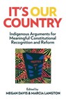 It's Our Country - Megan Davis ; Marcia Langton - 9780522869941
