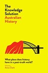 Knowledge Solution: Australian History - Anna Clark - 9780522875430