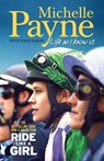 Life As I Know It: Now a major film 'Ride Like a Girl' - Michelle Payne ; John Harms - 9780522876031
