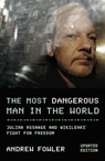 Most Dangerous Man In The World - Andrew Fowler - 9780522876888
