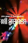 Will Grayson, Will Grayson - John Green ; David Levithan - 9780525421580