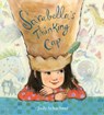 Sarabella's Thinking Cap - Judy Schachner - 9780525429180