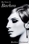 My Name is Barbra - Barbra Streisand - 9780525429524
