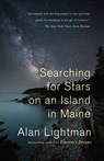 Searching for Stars on an Island in Maine - Alan Lightman - 9780525432593