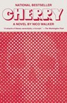 Cherry - Nico Walker - 9780525435938
