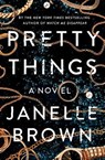 Pretty Things - BROWN,  Janelle - 9780525479123