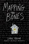 Mapping the Bones - Jane Yolen - 9780525516002