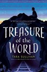Treasure of the World - Tara Sullivan - 9780525516965