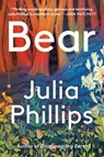 Phillips, J: Bear - Julia Phillips - 9780525520436