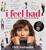 I Feel Bad - Orli Auslander - 9780525533399