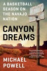 Canyon Dreams - Michael Powell - 9780525534686