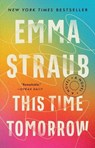 This Time Tomorrow - Emma Straub - 9780525539018