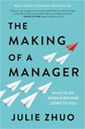 Making of a Manager - Julie Zhuo - 9780525540427