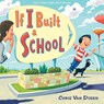 If I Built a School - Chris Van Dusen - 9780525552918