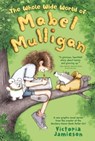 The Whole Wide World of Mabel Mulligan: A Graphic Novel - Victoria Jamieson - 9780525553939