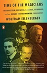 Time of the Magicians - Wolfram Eilenberger - 9780525559689