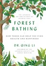 Forest Bathing - Dr. Qing Li - 9780525559856