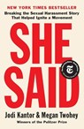 She Said - Jodi Kantor ; Megan Twohey - 9780525560364
