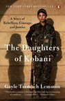 Daughters of Kobani - Gayle Tzemach Lemmon - 9780525560708