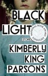 Black Light - Kimberly King Parsons - 9780525563518