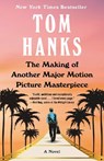 Making of Another Major Motion Picture Masterpiece - Tom Hanks - 9780525565178