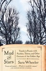 Mud and Stars - Sara Wheeler - 9780525565406