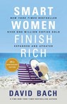 Smart Women Finish Rich, Expanded and Updated - David Bach - 9780525573050