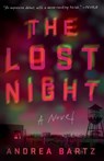 The Lost Night - Andrea Bartz - 9780525574736