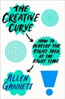 The Creative Curve - Allen Gannett - 9780525576044