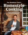 The Buddhist Chef's Homestyle Cooking - Jean-Philippe Cyr - 9780525612360