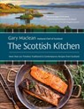 The Scottish Kitchen: More Than 100 Timeless Traditional and Contemporary Recipes from Scotland - Gary MacLean - 9780525612704