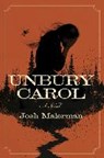 Unbury Carol - Josh Malerman - 9780525619352