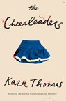 The Cheerleaders - Kara Thomas - 9780525644477