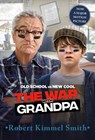 The War with Grandpa Movie Tie-in Edition - Robert Kimmel Smith - 9780525644552