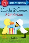 Duck and Goose, A Gift for Goose - Tad Hills - 9780525644903