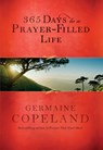 365 Days to a Prayer-Filled Life - Germaine Copeland - 9780525652984