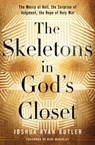 The Skeletons in God's Closet - Joshua Ryan Butler - 9780529100818