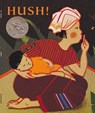 Hush! a Thai Lullaby - Minfong Ho - 9780531071663