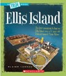 Ellis Island (a True Book: American History) - Elaine Landau - 9780531147818