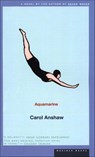 Aquamarine - Carol Anshaw - 9780544055100