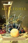 The Art of Eating - M. F. K. Fisher ; Joan Reardon ; James A. Beard - 9780544177437
