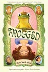 Frogged - Vivian Vande Velde - 9780544225466