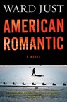 American Romantic - Ward Just - 9780544227644