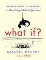 What If? - Randall Munroe - 9780544272996