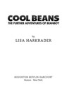Cool Beans - Lisa Harkrader - 9780544301771