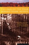 The Fall of the Year - Howard Frank Mosher - 9780544391253